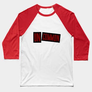 Uncommon Baseball T-Shirt